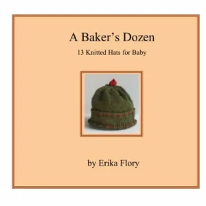 A Baker's Dozen: 13 Knitted Hats for Baby