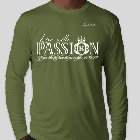 Live With Passion Long Sleeve T-Shirt