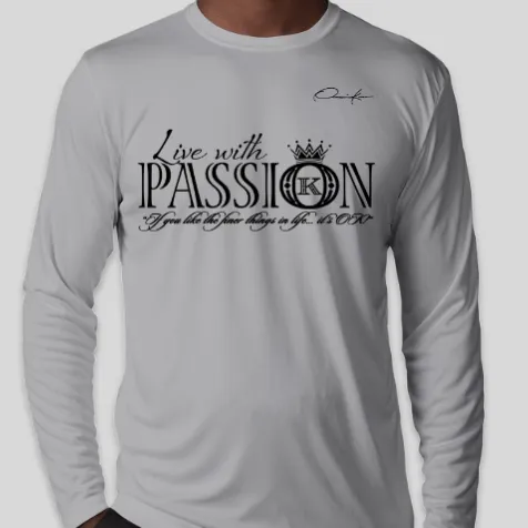 Live With Passion Long Sleeve T-Shirt