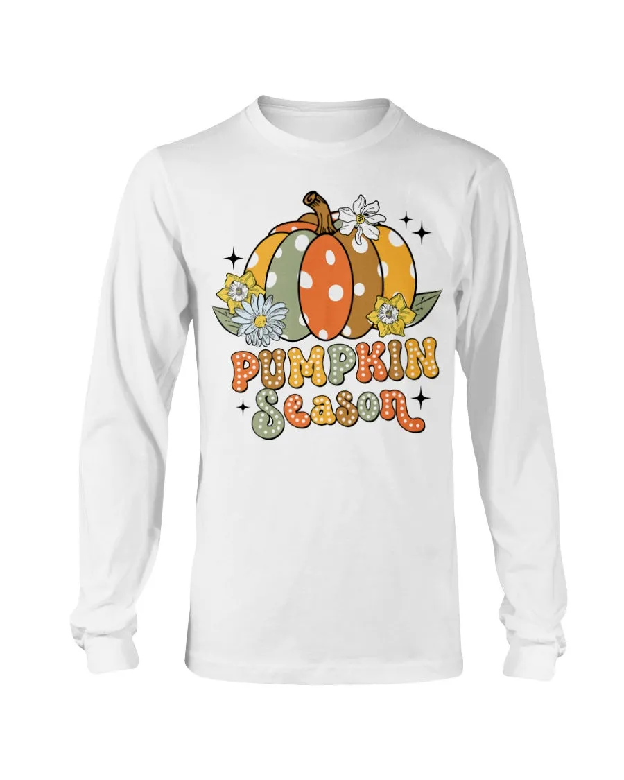 Pumpkin season  Long Sleeve